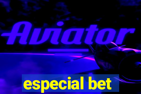 especial bet